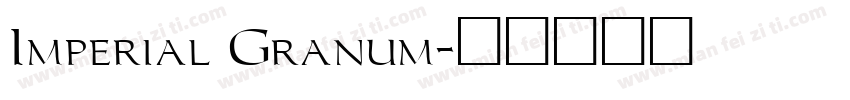 Imperial Granum字体转换